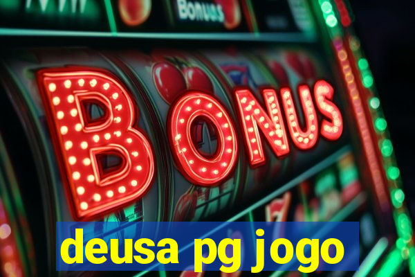 deusa pg jogo